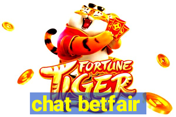 chat betfair