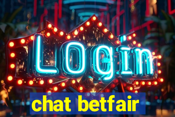 chat betfair