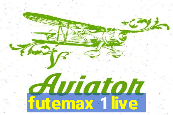 futemax 1 live