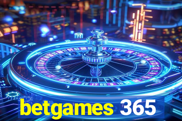 betgames 365