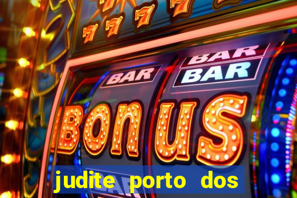 judite porto dos milagres final