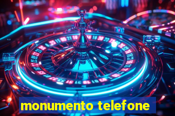 monumento telefone