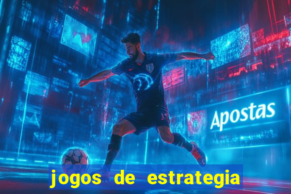 jogos de estrategia mais jogados