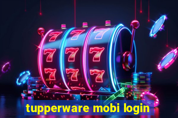 tupperware mobi login