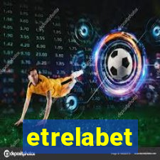 etrelabet