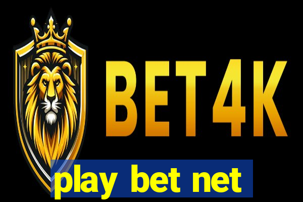 play bet net