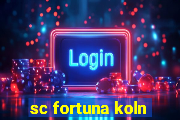 sc fortuna koln