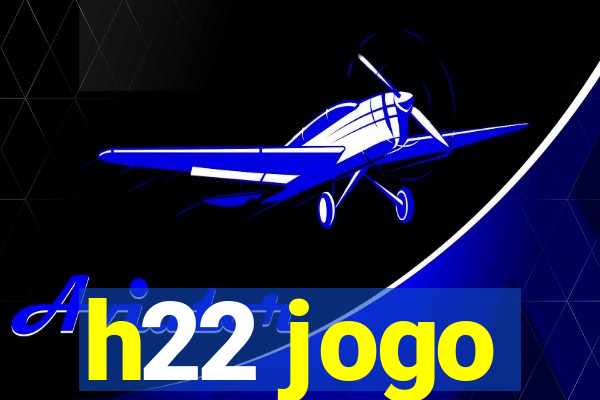 h22 jogo