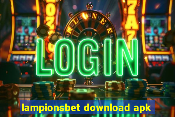 lampionsbet download apk