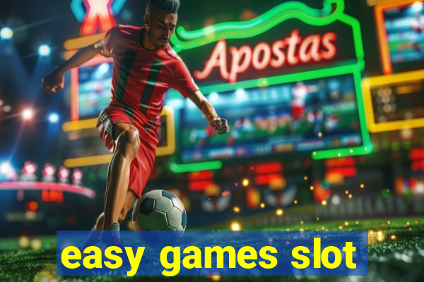 easy games slot