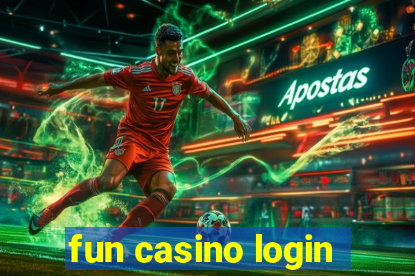 fun casino login