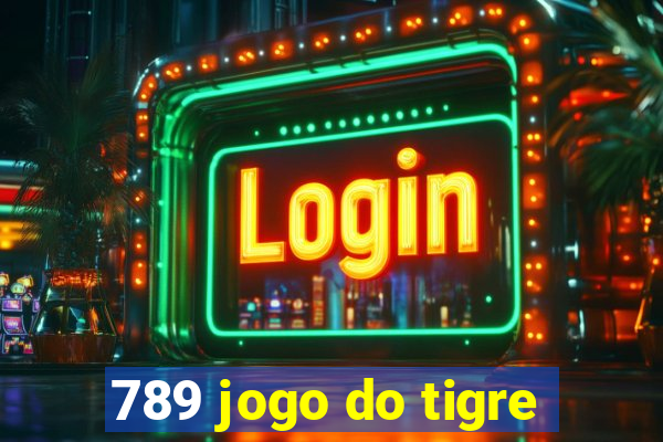 789 jogo do tigre