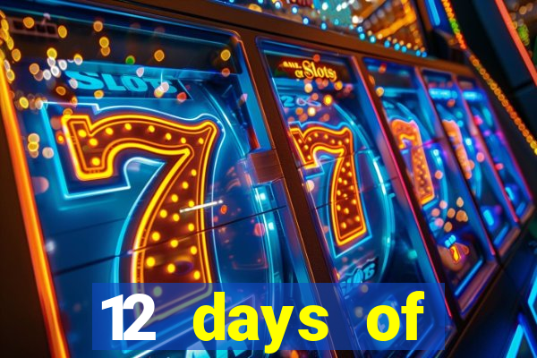 12 days of christmas casino promotion