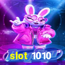 slot 1010