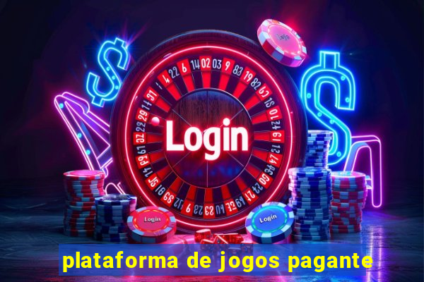 plataforma de jogos pagante