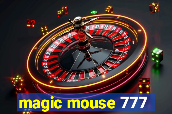 magic mouse 777