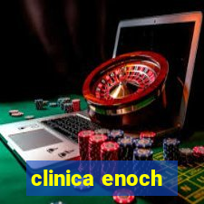 clinica enoch