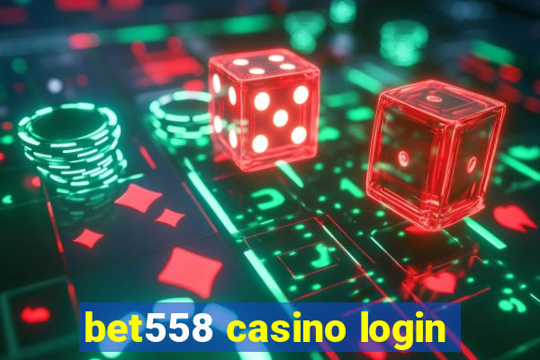 bet558 casino login