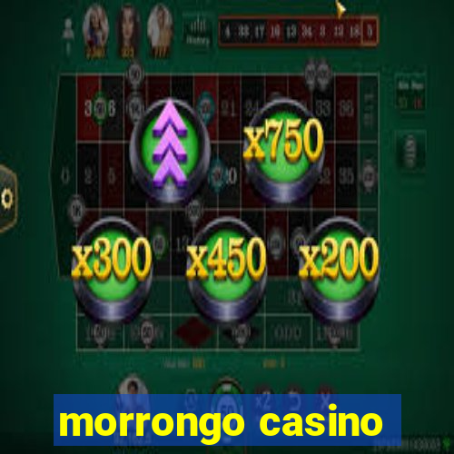 morrongo casino