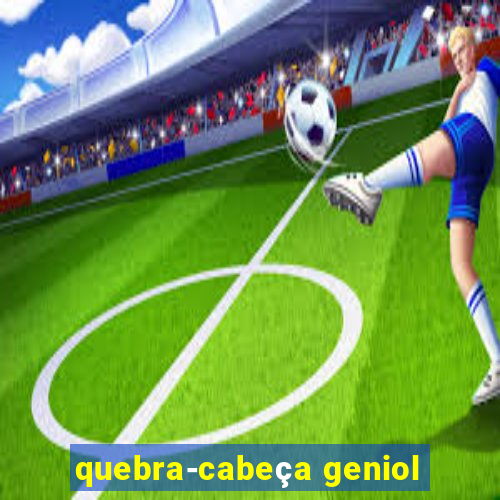 quebra-cabeça geniol