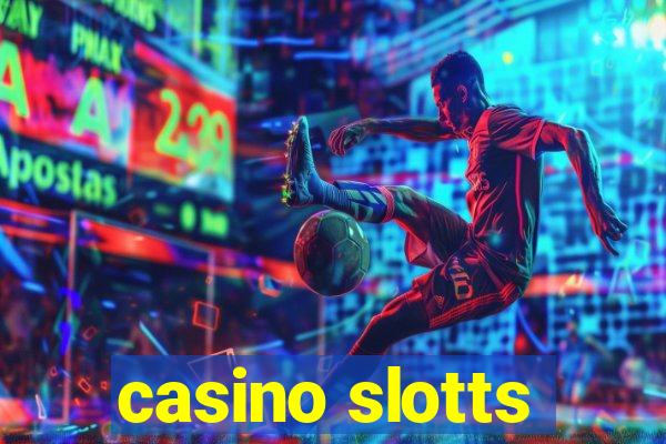 casino slotts