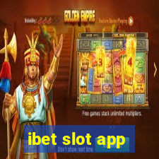 ibet slot app