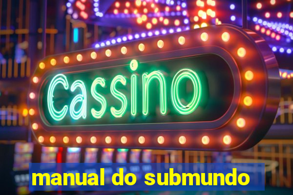 manual do submundo