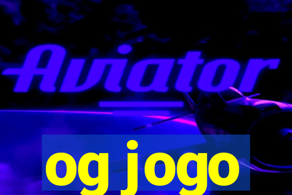 og jogo