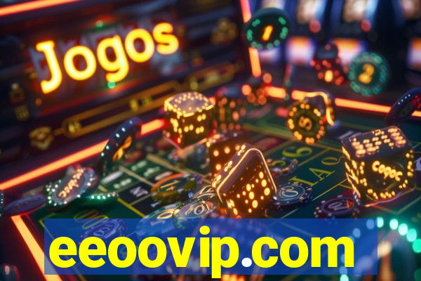 eeoovip.com