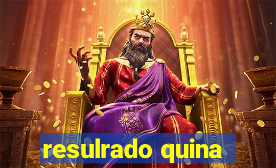 resulrado quina