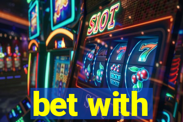 bet with