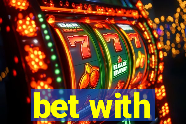 bet with