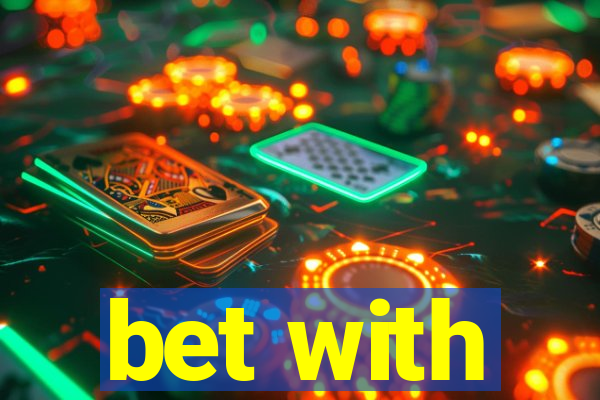 bet with