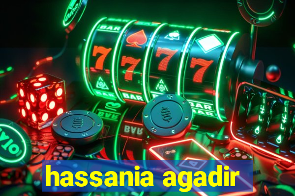 hassania agadir