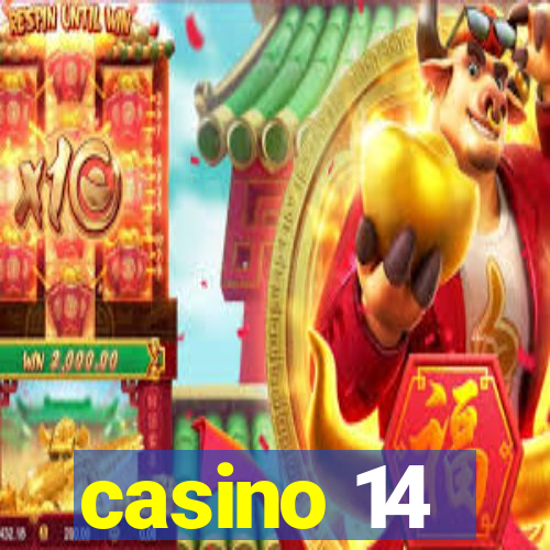 casino 14