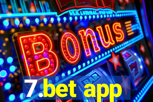 7.bet app