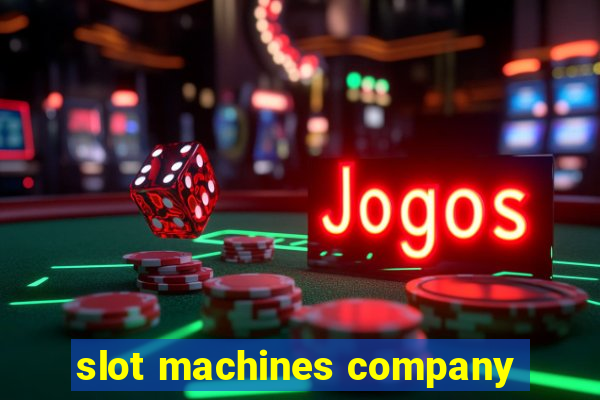 slot machines company