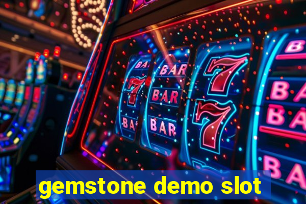 gemstone demo slot