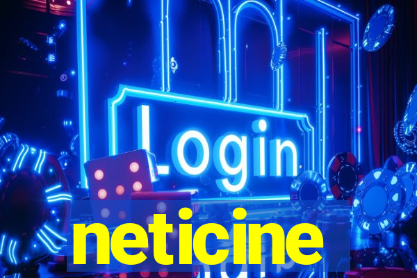 neticine