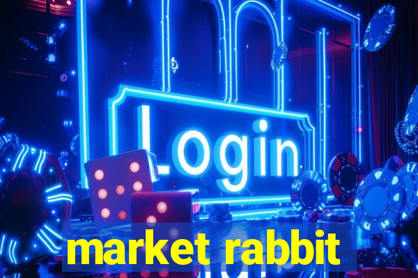 market rabbit