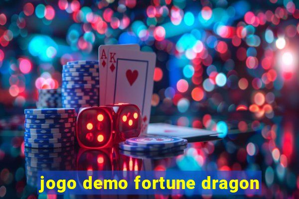 jogo demo fortune dragon