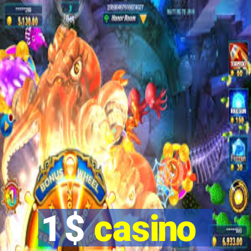 1 $ casino