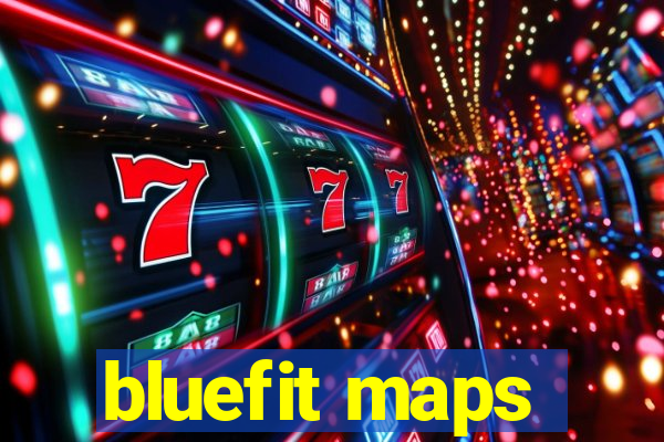 bluefit maps