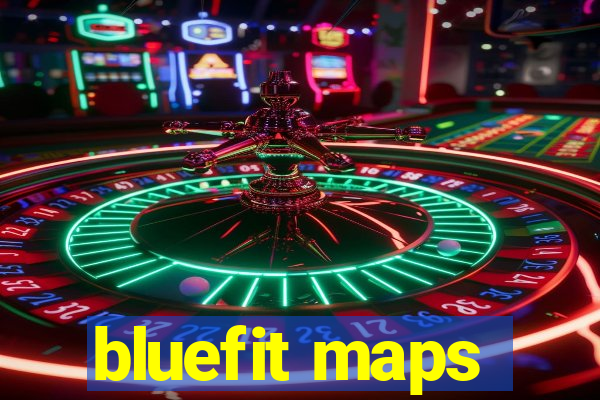 bluefit maps