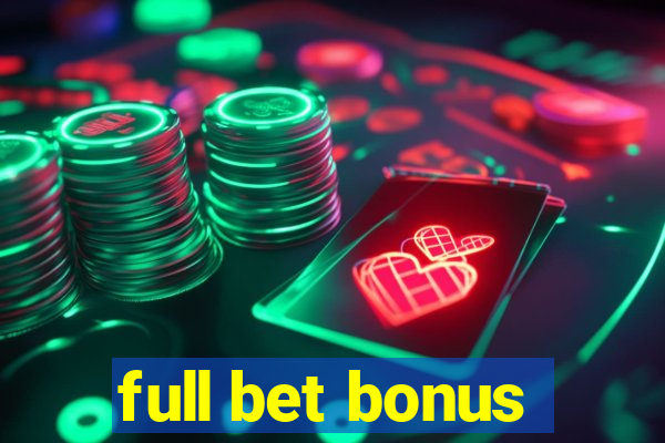 full bet bonus