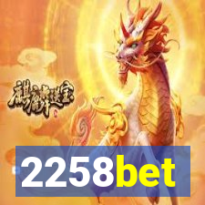 2258bet