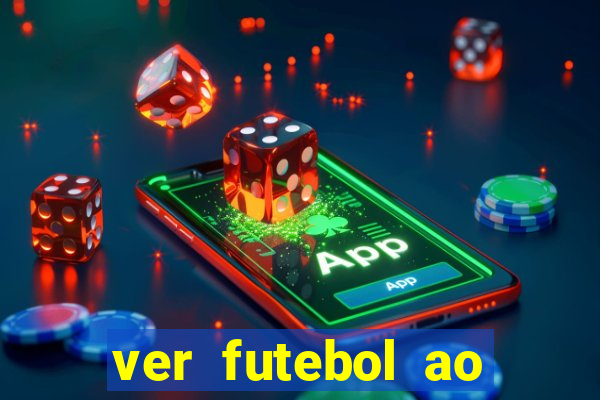 ver futebol ao vivo multi