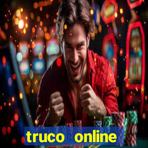 truco online valendo dinheiro