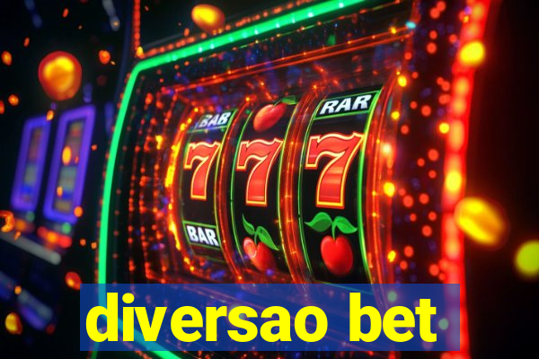 diversao bet