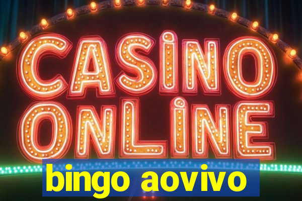 bingo aovivo